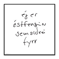 Ég er ástfanginn sem aldrei fyrr